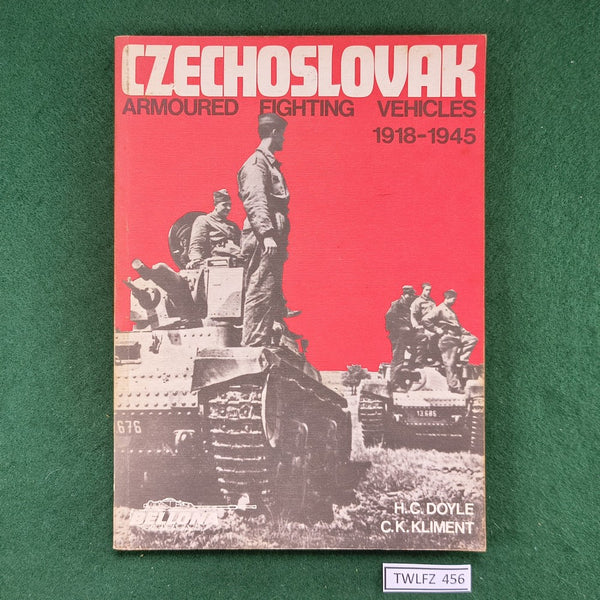 Czechoslovak Armoured Fighting Vehicles, 1918-1945 - Doyle / Kliment - Softcover