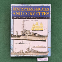 Destroyers, Frigates and Corvettes - Robert Jackson - Softcover
