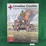 Canadian Crucible: Brigade Fortress at Norrey - TCS #16 - MMP