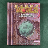 Gamma World: Machines and Mutants - d20 - Sword & Sorcery - Hardcover