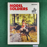 Model Soldiers: Armies in Miniature - Massimo Alberini - Hardcover