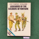 Uniforms of the Soldiers of Fortune - Thompson / MacSwan - Hardcover - Blandford