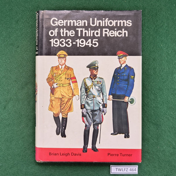 German Uniforms of the Third Reich, 1933-1945 - Davis / Turner - Hardcover - Blandford