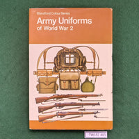 Army Uniforms of World War 2 - Mollo / McGregor - Hardcover - Blandford