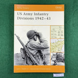US Army Infantry Divisions 1942-43 - John J Sayen Jr - Osprey Battle Orders 17 - Softcover
