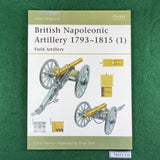 British Napoleonic Artillery 1793-1815 (1) - Chris Henry & Brian Delf - Osprey New Vanguard 60 - Softcover