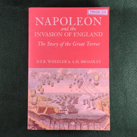 Napoleon and the Invasion of England - Wheeler & Broadley - Softcover