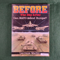 Before the Day After: Can NATO defend Europe? - Newnes - Softcover - Acceptable