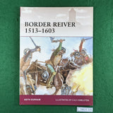 Border Reiver 1513-1603 - Keith Durham & G&S Embleton - Osprey Warrior 154 - Softcover