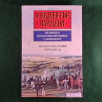 A Soldier for Napoleon - Lt. Franz Joseph Hausmann - Hardcover - Very Good