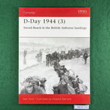 D-Day 1944 (3) - Ken Ford & Howard Gerrard - Osprey Campaign 105 - Softcover