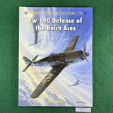 Fw 190 Defence of the Reich Aces - John Weal - Osprey Aircraft of the Aces 92 - Softcover