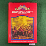 The Indian Mutiny - John Harris - Hardcover