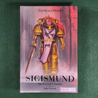 Sigismund: The Eternal Crusader - John French - Warhammer 40,000 - Hardcover - Very Good