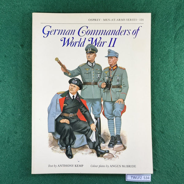 German Commanders of World War II - Anthony Kemp & Angus McBride - Osprey MAA124 - Softcover