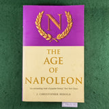 The Age of Napoleon - J. Christopher Herold - Softcover