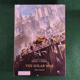 The Solar War - John French - Warhammer 40,000 - Hardcover - Excellent