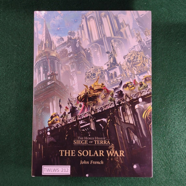 The Solar War - John French - Warhammer 40,000 - Hardcover - Excellent