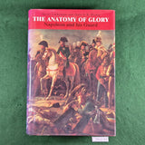 The Anatomy of Glory - Lachouque & Brown - Hardcover