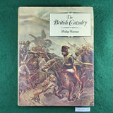 The British Cavalry - Philip Warner - Hardcover