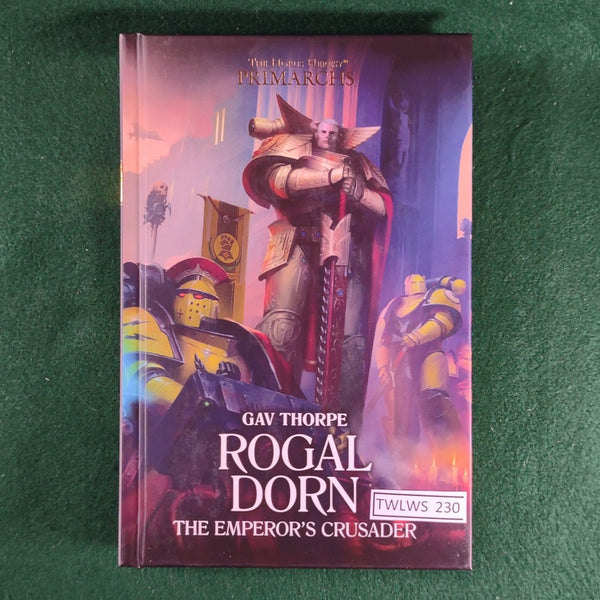 Rogal Dorn: The Emperor's Crusader - Gav Thorpe - Warhammer 40,000 - Hardcover