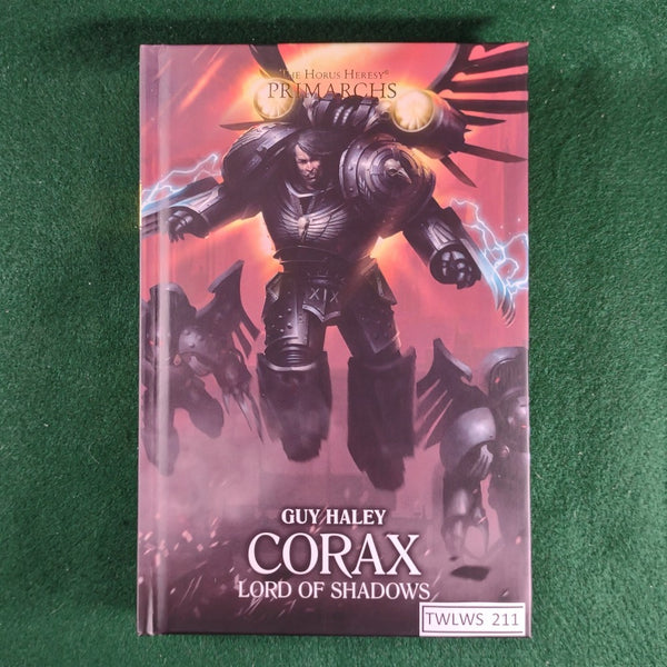 Corax: Lord of Shadows - Guy Haley - Warhammer 40,000 - Hardcover - Very Good