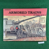 German Armored Trains in World War II - Schiffer Military Vol. 17 - Softcover