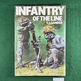Infantry of the Line - T.J. Gander - Hardcover