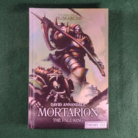 Mortarion: The Pale King - David Annandale - Warhammer 40,000 - Hardcover - Excellent