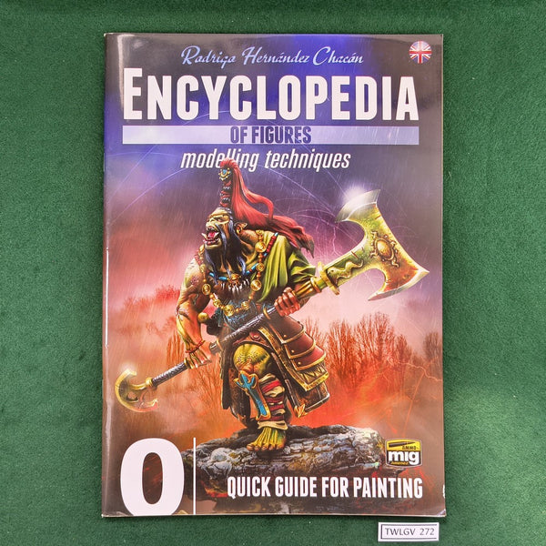 Encyclopedia of Figures Modelling Techniques Vol 0 - Ammo by Mig - Softcover
