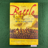 The Battle: A New History of Waterloo - Alessandro Barbero - Hardcover