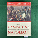 The Campaigns of Napoleon - David Chandler - Hardcover