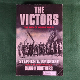 The Victors - Stephen E Ambrose - Softcover