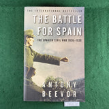 The Battle for Spain - Spanish Civil War 1936-39 - Antony Beevor - Softcover