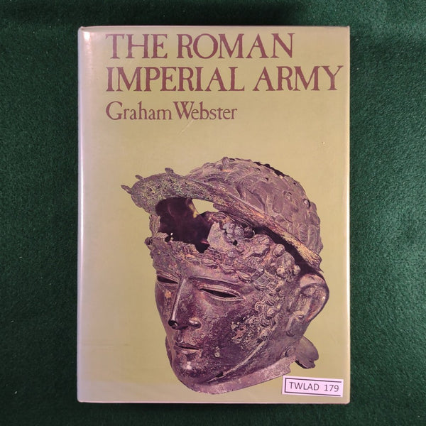 The Roman Imperial Army (2nd Ed.) - Graham Webster - Hardback