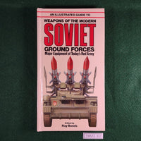 Weapons of the Modern Soviet Ground Forces - Lansdowne Press - Hardcover