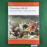 Pharsalus 48 BC: Caesar and Pompey - Clash of the Titans - Osprey Campaign 174