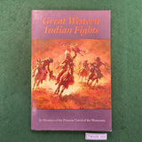 Great Western Indian Fights - Bison Books - Softcover