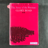 The Army of the Potomac: Glory Road - Bruce Catton - Hardcover