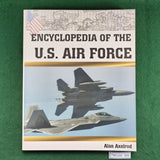 Encyclopedia of the U.S. Air Force - Alan Alexrod - Softcover