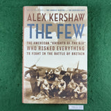 The Few - Alex Kershaw - Hardcover