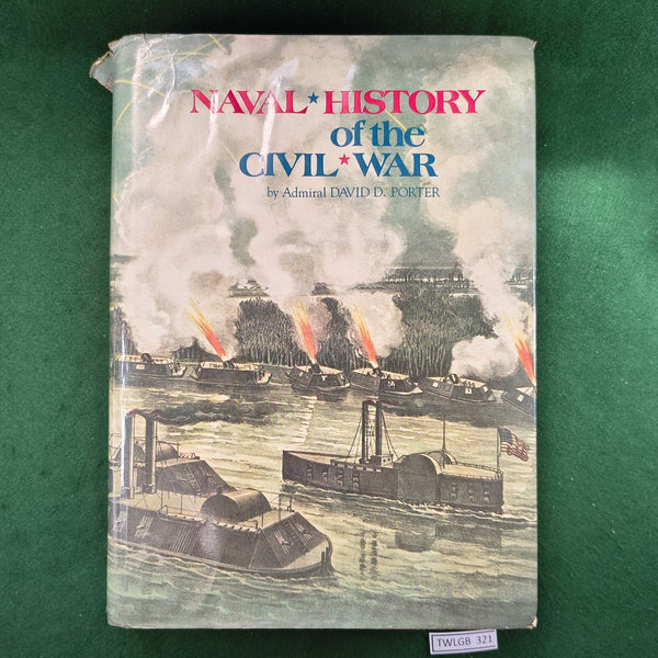 Naval History of the Civil War - Admiral David D. Porter - Hardcover