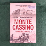 Monte Cassino: Ten Armies in Hell - Peter Caddick-Adams - Good