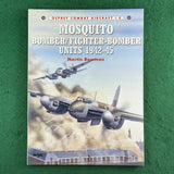 Mosquito Bomber / Fighter-Bomber Units 1942-45 - Martin Bowman - Osprey COM 4 - Softcover