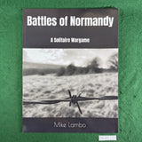 Battles of Normandy: A Solitaire Wargame - Mike Lambo - Softcover