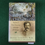 The Last Expedition - Daniel Liebowitz and Charles Pearson - Hardcover