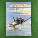 SBD Dauntless Units of World War 2 - Barrett Tillman - Osprey COM 10 - Softcover