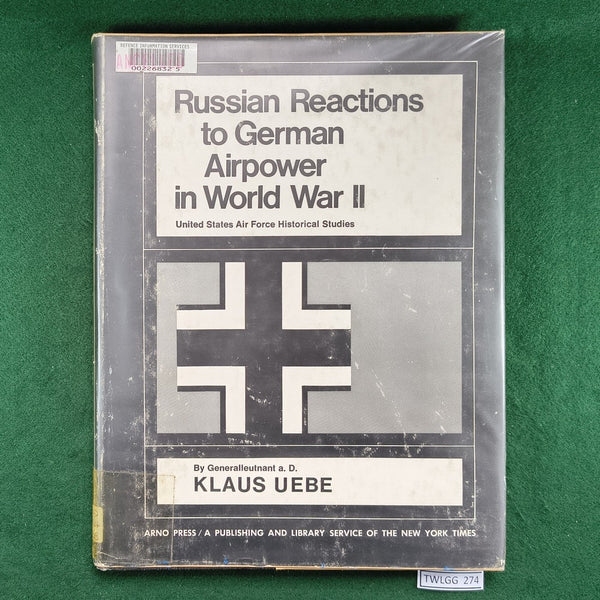 Russian Reactions to German Airpower in World War II - Klaus Uebe - Hardcover - ex-libris