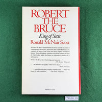 Robert the Bruce: King of Scots - Ronald McNair Scott - Softcover