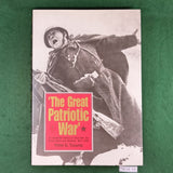 The Great Patriotic War - Peter G. Tsouras - Hardcover